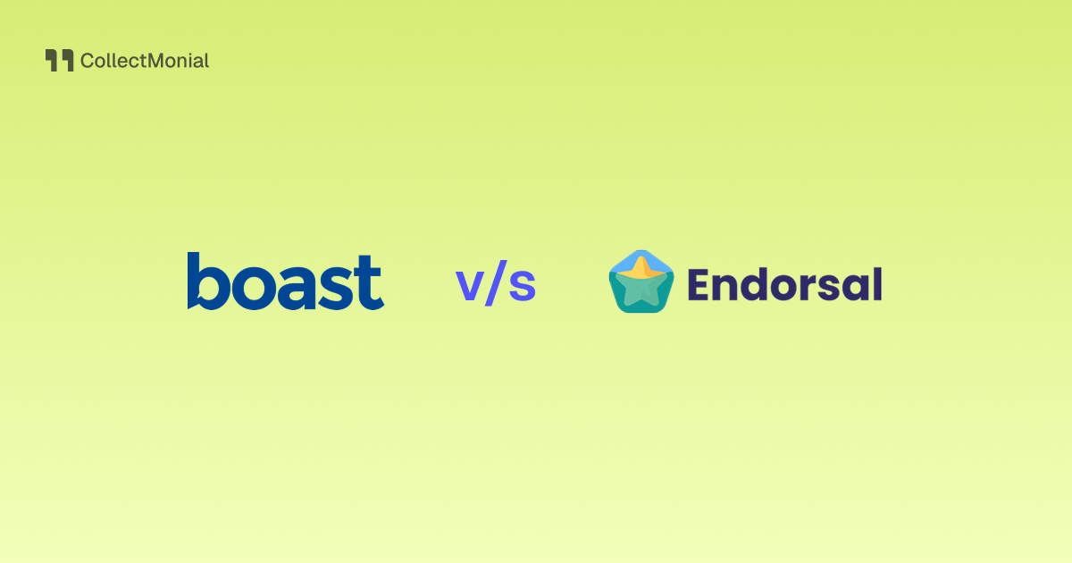 Boast vs Endorsal, compared by CollectMonial