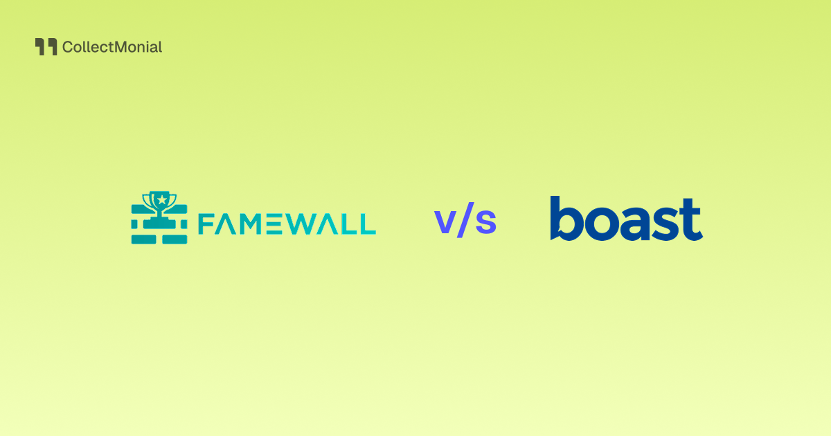 Famewall vs Boast, compared by CollectMonial