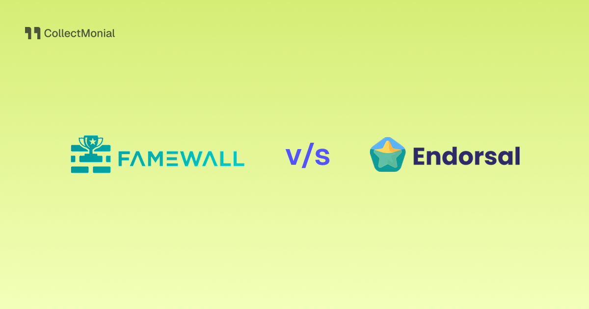 Famewall vs Endorsal, compared by CollectMonial