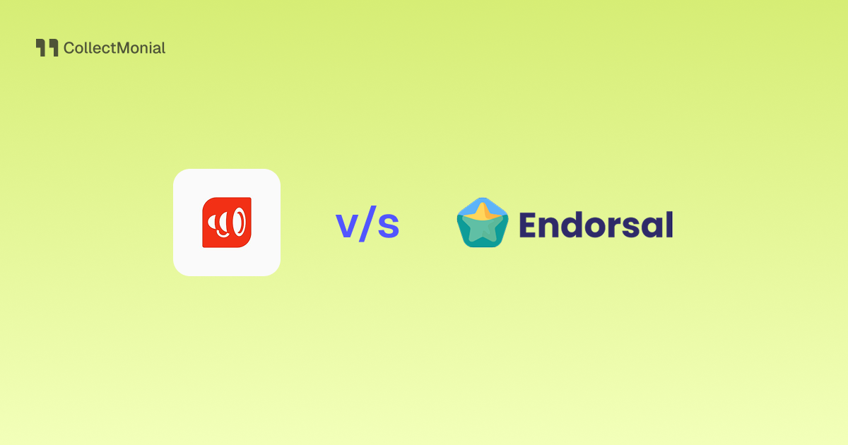 Shoutout.io vs Endorsal, compared by CollectMonial