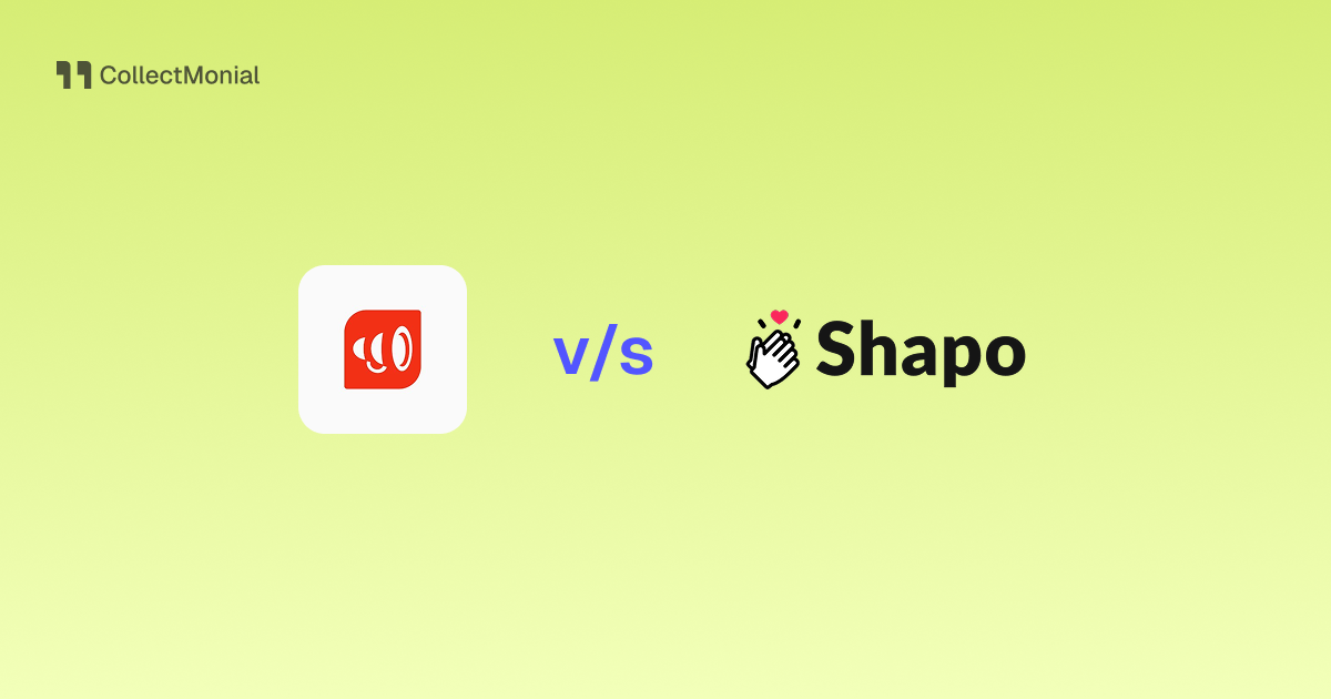 Shoutout.io vs Shapo, compared by CollectMonial