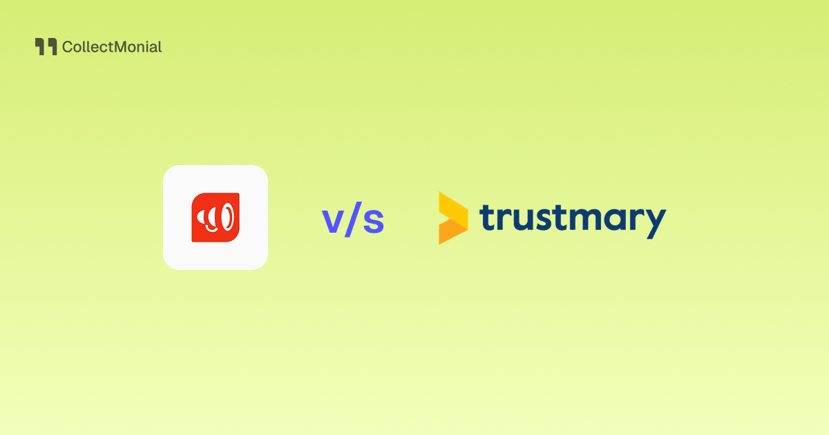 Shoutout.io vs Trustmary, compared by CollectMonial