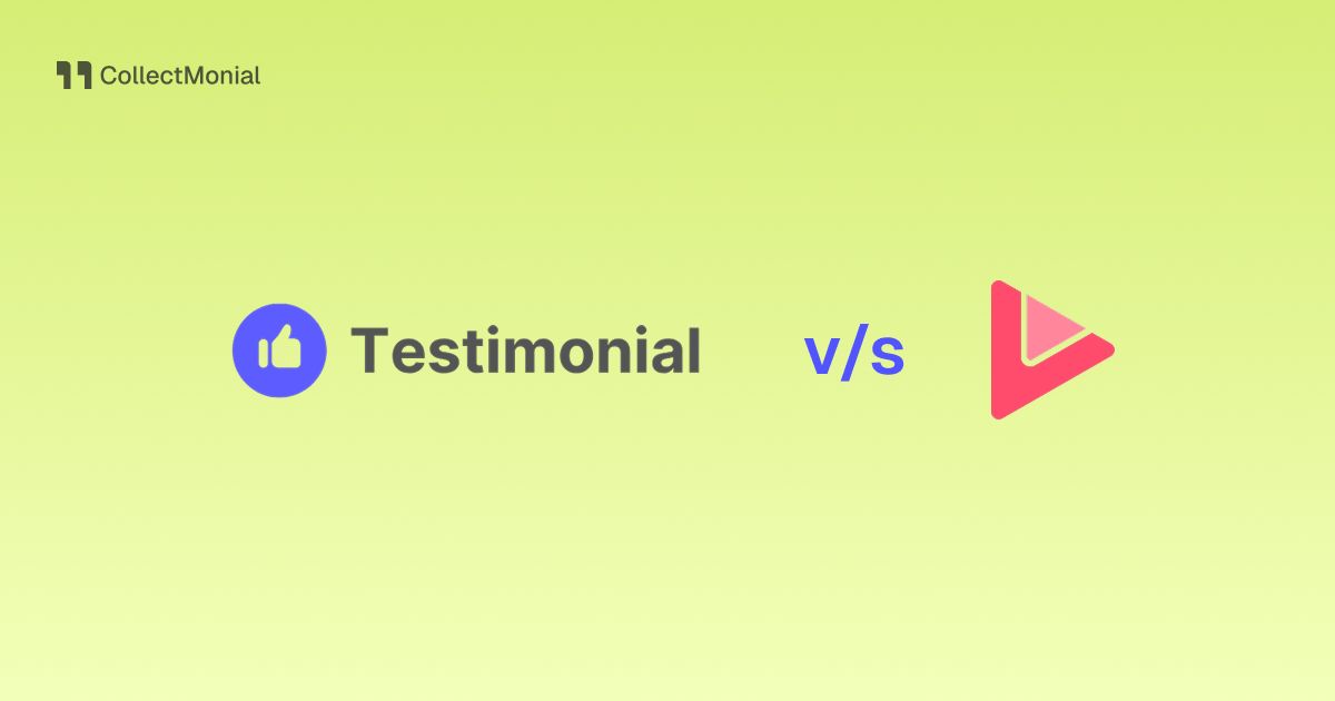 Testimonial.to vs Vocal Video, compared by CollectMonial